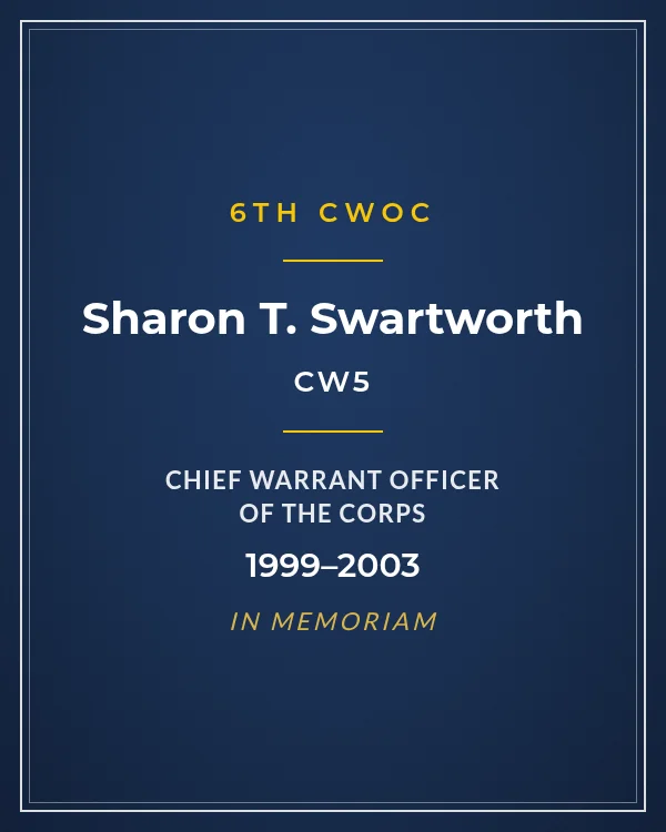 Nameplate card: CW5 Sharon T. Swartworth, 6th Chief Warrant Officer of the Corps, 1999 to 2003, In Memoriam